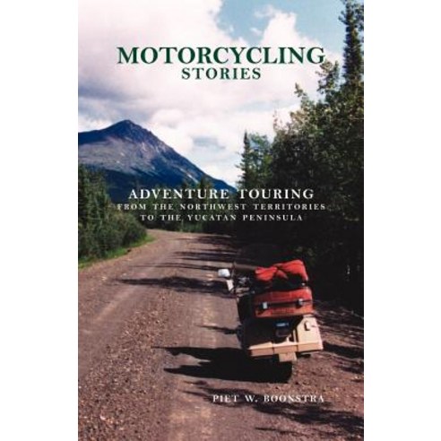 Motorcycling Stories Paperback, Piet W. Boonstra