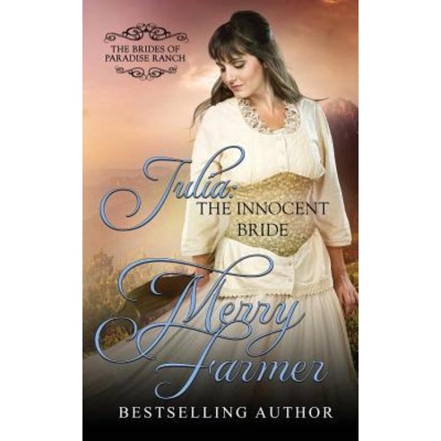 Julia: The Innocent Bride Paperback, Createspace Independent Publishing Platform