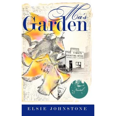 Ma''s Garden Paperback, G. & E. Johnstone Pty Limited