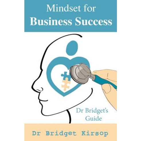 Mindset for Business Success Paperback, Createspace Independent Publishing Platform