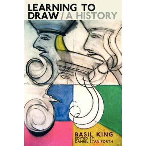 Learning to Draw / A History Paperback, Skylight Press