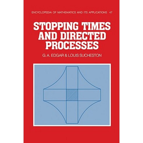 Stopping Times and Directed Processes, Cambridge University Press