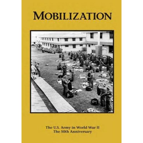 Mobilization in World War II Paperback, Createspace