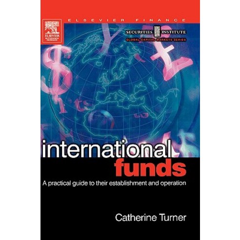 International Funds: A Practical Guide Hardcover, Butterworth-Heinemann