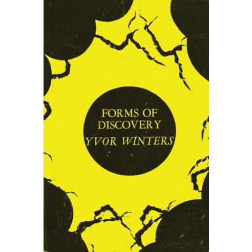 Forms of Discovery: Critical & Historical Essays on the Forms of the Short Poem in English Paperback, Swallow Press