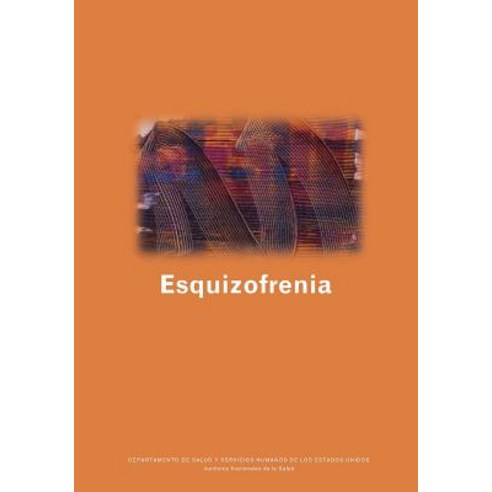 Esquizofrenia Paperback, Createspace Independent Publishing Platform