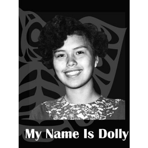 My Name Is Dolly Paperback, Lulu.com