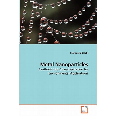 Metal Nanoparticles Paperback, VDM Verlag