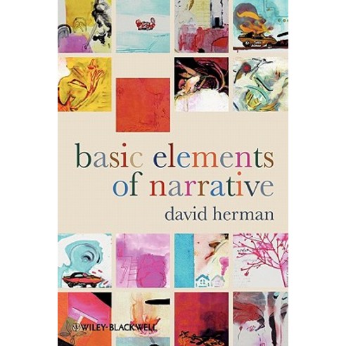 Basic Elements of Narrative Paperback, Wiley-Blackwell