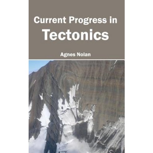 Current Progress in Tectonics Hardcover, Callisto Reference