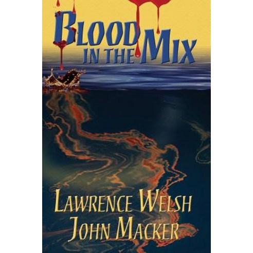 Blood in the Mix Paperback, Lummox Press