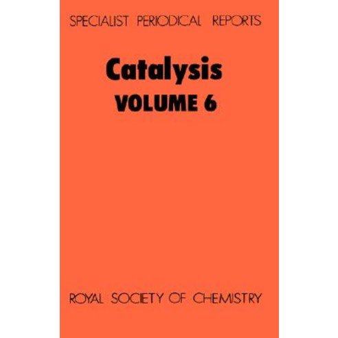 Catalysis: Volume 6 Hardcover, Royal Society of Chemistry