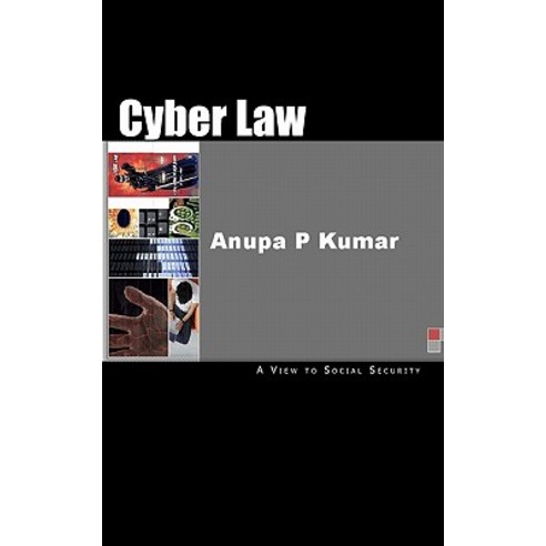 Cyber Law Paperback, Createspace Independent Publishing Platform