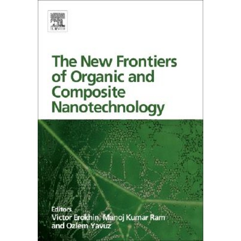 The New Frontiers of Organic and Composite Nanotechnology Hardcover ...