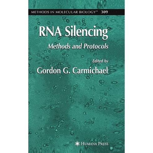 RNA Silencing: Methods and Protocols Hardcover, Humana Press