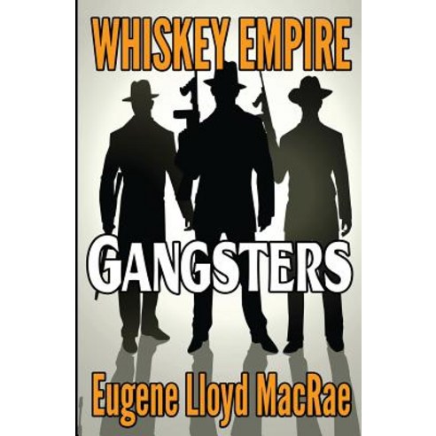 Gangsters Paperback, Createspace Independent Publishing Platform