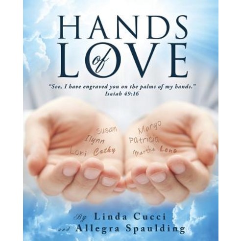 Hands of Love Paperback, Xulon Press