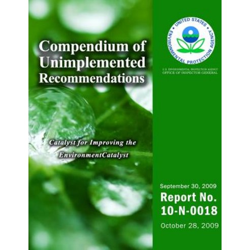 Compendium of Unimplemented Recommendations as of September 2009 ...