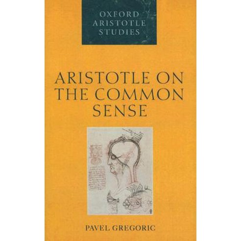 Aristotle on the Common Sense Hardcover, Oxford University Press, USA