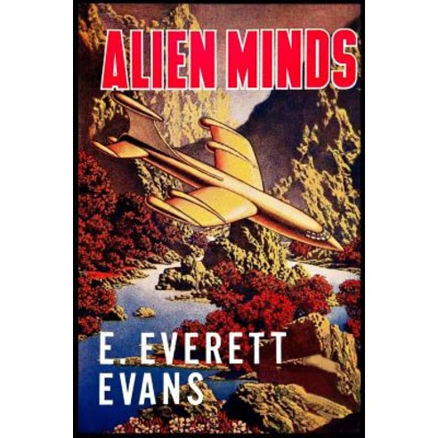 Alien Minds Paperback, Jerry Schneider Enterprises LLC