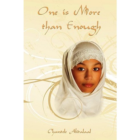 One Is More Than Enough: A Story of One Arab Man and American Woman S Marriage and Her Coexistence with His Other Wives Paperback, Authorhouse