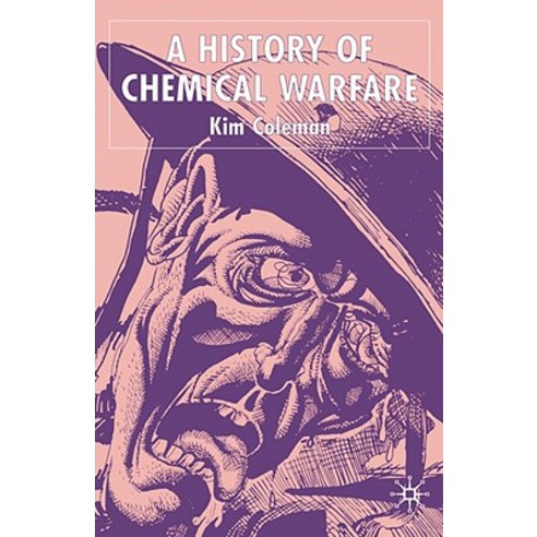 A History of Chemical Warfare Hardcover, Palgrave MacMillan
