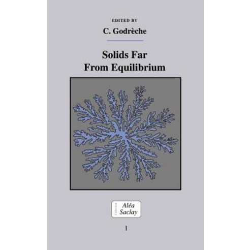 Solids Far from Equilibrium Hardcover, Cambridge University Press