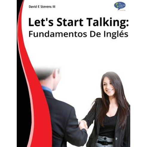 Title: Let''s Start Talking: Fundamentos de Ingles Paperback, Createspace Independent Publishing Platform
