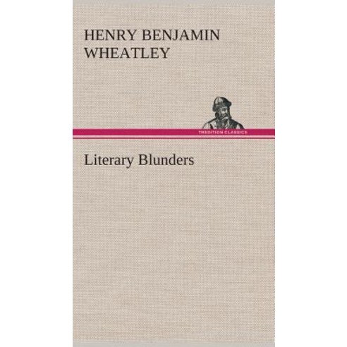 Literary Blunders Hardcover, Tredition Classics