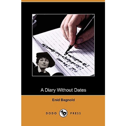 A Diary Without Dates (Dodo Press) Paperback, Dodo Press