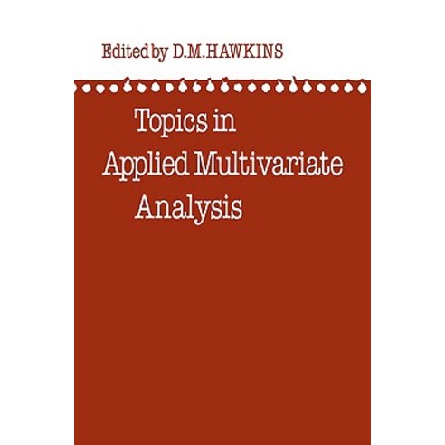 Topics in Applied Multivariate Analysis, Cambridge University Press