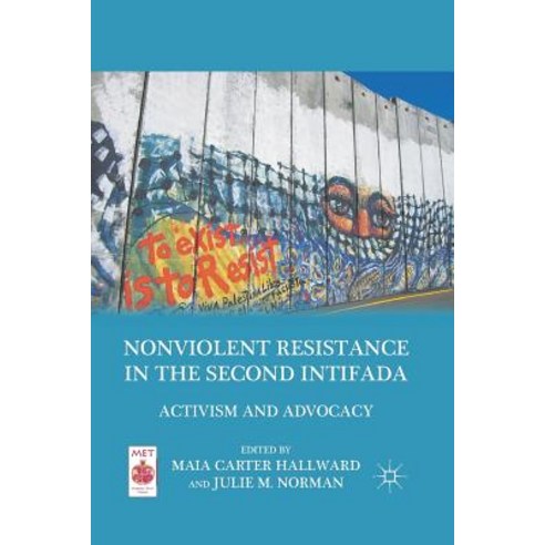 Nonviolent Resistance in the Second: Activism and Advocacy Paperback, Palgrave MacMillan