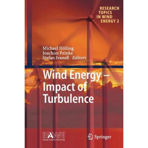 Wind Energy - Impact of Turbulence Paperback, Springer