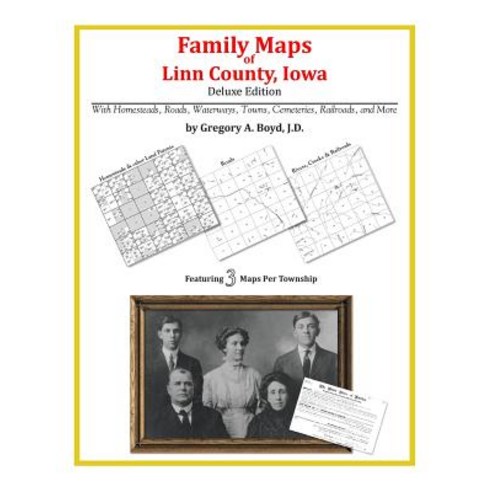 Family Maps of Linn County Iowa Paperback, Arphax Publishing Co.