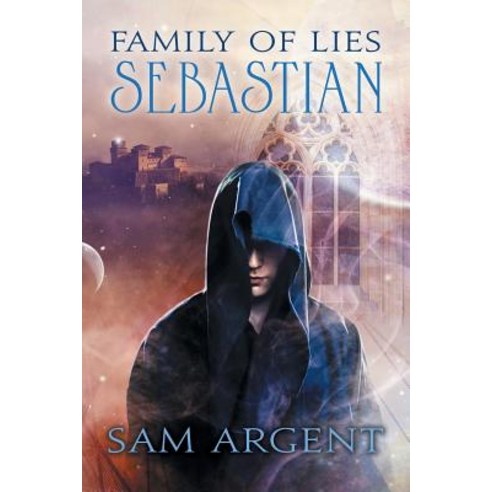 Family of Lies: Sebastian Paperback, Dreamspinner Press