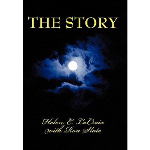 The Story: With Ron Slate Paperback, Authorhouse