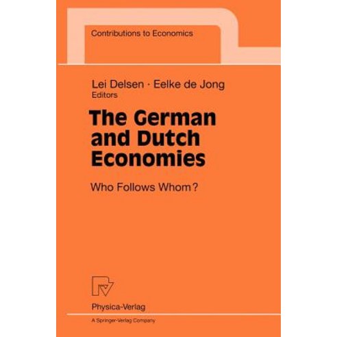 The German and Dutch Economies Paperback, Physica-Verlag