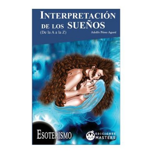Interpretacion de Los Suenos Paperback, Createspace Independent Publishing Platform