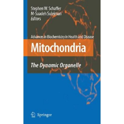 Mitochondria: The Dynamic Organelle Hardcover, Springer