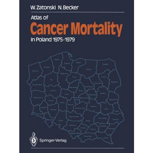 Atlas of Cancer Mortality in Poland 1975-1979 Paperback, Springer