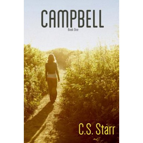 Campbell: Book One Paperback, Createspace Independent Publishing Platform