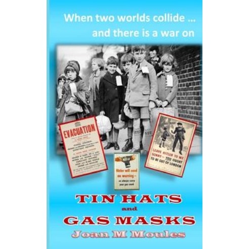 Tin Hats and Gas Masks Paperback, Williams & Whiting