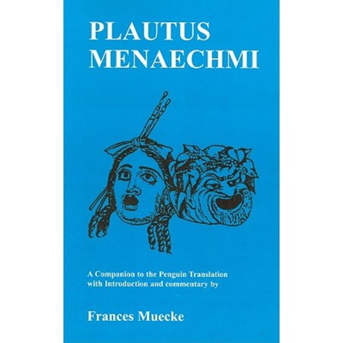Plautus: Menaechmi: A Companion to the Penguin Translation Paperback, Bloomsbury Publishing PLC