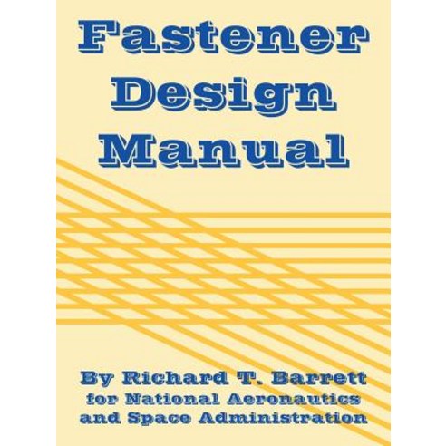 Fastener Design Manual Paperback, University Press of the Pacific