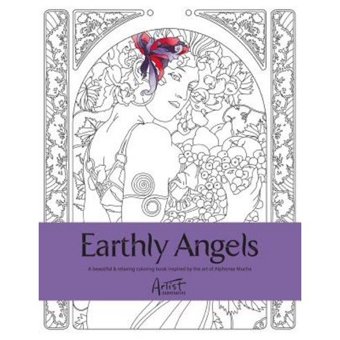 Earthly Angels: A Beautiful and Relaxing Coloring Book Paperback, Createspace Independent Publishing Platform