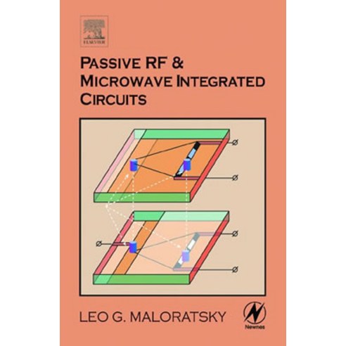 Passive RF and Microwave Integrated Circuits Hardcover, Newnes