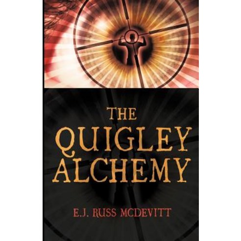 The Quigley Alchemy Paperback, E.J. Russ McDevitt