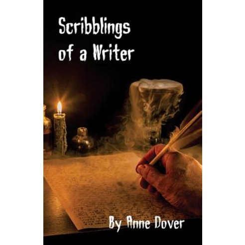 Scribblings of a Writer Paperback, Createspace Independent Publishing Platform