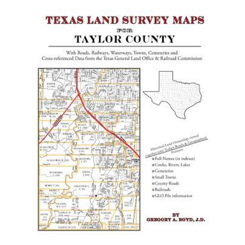 Texas Land Survey Maps for Taylor County Paperback, Arphax Publishing Co.