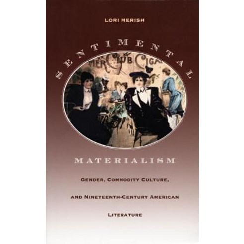 Sentimental Materialism-PB Paperback, Duke University Press